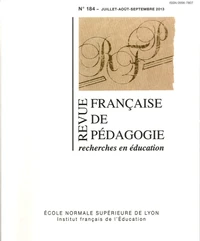 Revue française de pédagogie N° 184, Juillet-août-septembre 2013