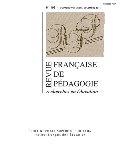  Auteurs divers - Revue française de pédagogie N° 193, octobre-novembre-décembre 2015 : .
