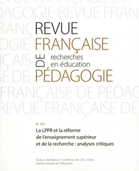 Sylvain Doussot - Revue française de pédagogie N° 207/2019 : La LPPR et la réforme de l'enseignement supérieur et de la recherche : analyses critiques.