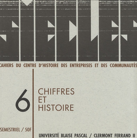 Geneviève Massard-Guilbaud - Siècles N° 6/1997 : Chiffres et histoire.