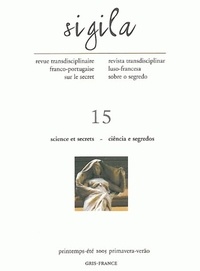  GRIS-France - Sigila N° 15 Printemps-Eté : Sciences et secrets : Ciência e segredos.