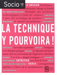 La technique y pourvoira !
