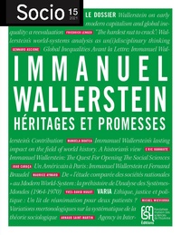 Yves-David Hugot et Stéphane Dufoix - Socio N° 15, avril 2021 : Immanuel Wallerstein : héritages et promesses.