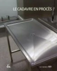 Le cadavre en procès