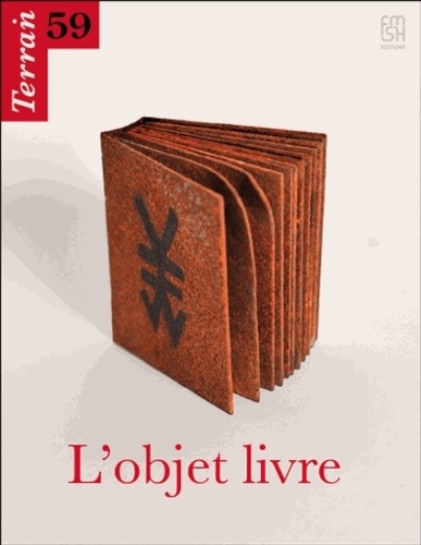 Christine Langlois - Terrain N° 59, Septembre 201 : L'objet livre.