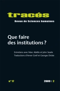Que faire des institutions ?