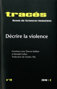 Raphaëlle Branche et Martine Charageat - Tracés N° 19, 2010/2 : Décrire la violence.