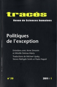 Samuel Hayat et Lucie Tangy - Tracés N° 20, 2011/1 : Politiques de l'exception.
