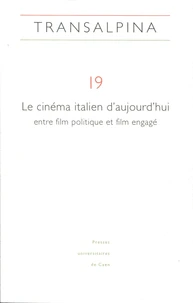Le cinéma italien d'aujourd'hui, entre film politique et film engagé