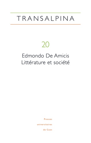Mariella Colin - Transalpina N° 20 : Edmondo De Amicis : littérature et société.