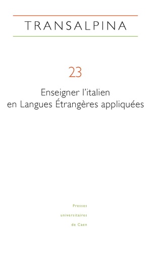 Transalpina N° 23 Enseigner l'italien en langues étrangères appliquées