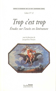Trop cest trop - Etudes sur lexcès en littérature. Textes en français et en portugais.pdf