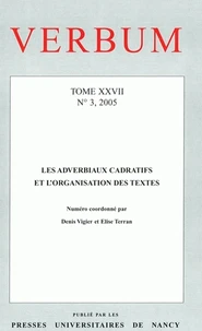 Tome 27, Les adverbiaux cadratifs et l'organisation des textes