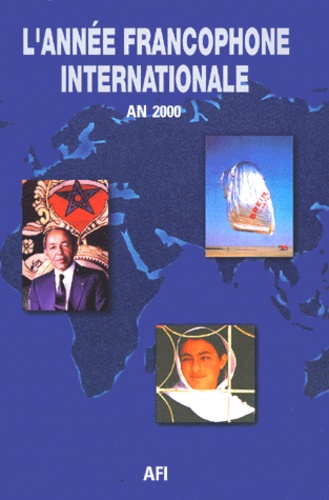  CIDEF-AFI - L'année francophone internationale 2000.