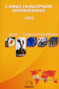  CIDEF-AFI - L'année francophone internationale.