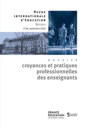  CIEP - Les croyances professionnelles des enseignants - Revue internationale d'éducation sèvres 84 - Ebook.