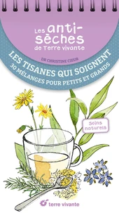 Les tisanes qui soignent