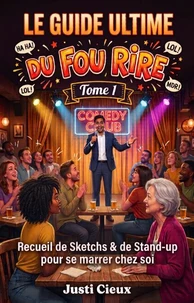Le guide ultime du fou rire