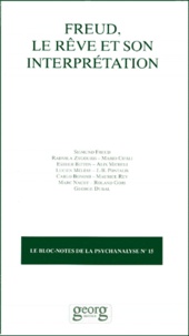  CIFALI/ - Le Bloc Notes De La Psychanalyse N°15 1997 : Freud, Le Reve Et Son Interpretation.