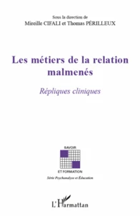 Les métiers de la relation malmenés