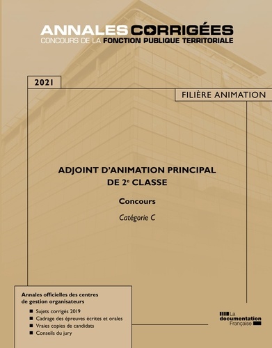Adjoint d'animation principal de 2e classe. Concours catégorie C  Edition 2021