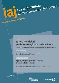  CIG petite couronne - Les informations administratives et juridiques N° 1-2014 : Le contrôle médical des fonctionnaires.