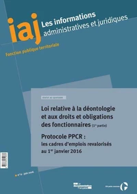 Loi Déontologie du 20 avril 2016 (1ère partie)