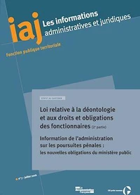Loi déontologie du 20 avril 2016 (2e partie)