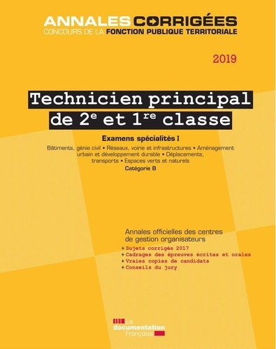 Technicien principal de 2e et 1re classe. Examens spécialités I  Edition 2019