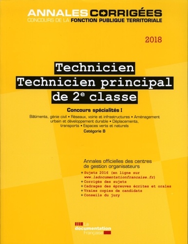 Technicien, technicien principal de 2e classe. Concours externe, interne et 3e concours spécialités I  Edition 2018