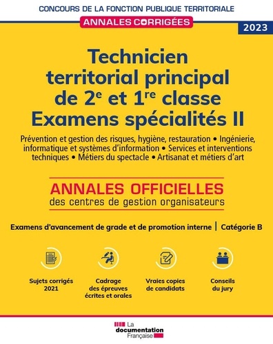 Technicien territorial principal de 2e et 1re classe. Examens spécialités Volume 2  Edition 2023
