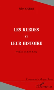 Les Kurdes et leur histoire