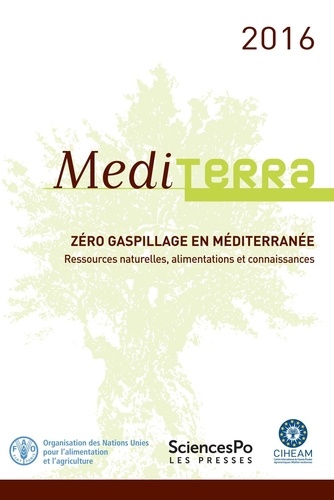 Mediterra. Zéro gaspillage en méditerranée  Edition 2016