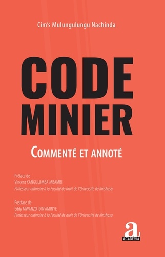 Code minier. Commenté et annoté