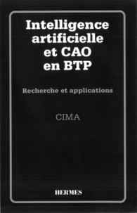  Cima - Intelligence Artificielle Et Cao En Btp. Recherche Et Application.