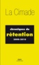  Cimade - Chroniques de rétention (2008-2010).