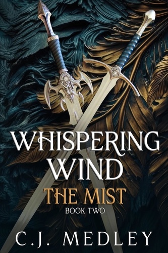  Cin (C.J.) Medley - Whispering Wind The Mist - Whispering Wind Series, #2.