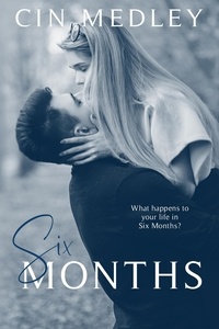  Cin Medley - Six Months.