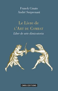 Le livre de l'art du combat (Liber de arte dimicatoria)