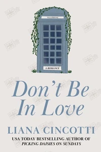 Don't Be In Love