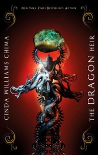 Cinda Williams Chima et Cinda Williams Chima - The Dragon Heir.