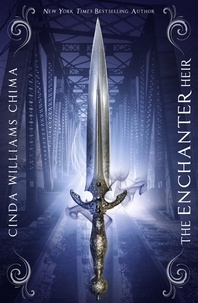Cinda Williams Chima - The Enchanter Heir.