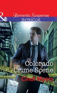 Cindi Myers - Colorado Crime Scene.
