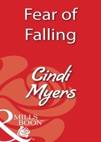 Cindi Myers - Fear Of Falling.