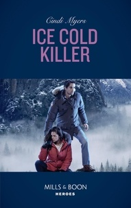 Cindi Myers - Ice Cold Killer.
