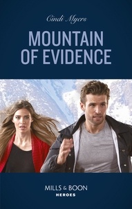 Cindi Myers - Mountain Of Evidence.