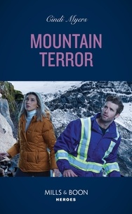 Cindi Myers - Mountain Terror.