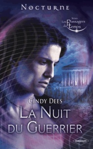 Cindy Dees - La Nuit du Guerrier.