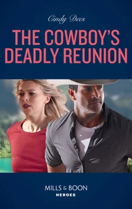 The Cowboy's Deadly Reunion