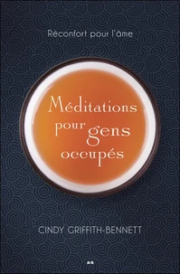 Méditations pour gens occupés